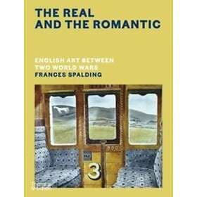 Frances Spalding: The Real and the Romantic: English Art Between Two World Wars 