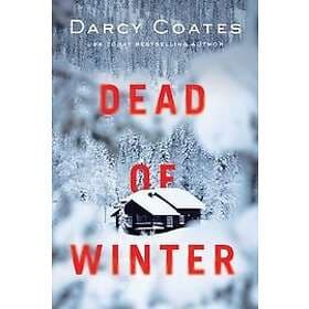 Darcy Coates: Dead of Winter