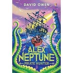 David Owen: Alex Neptune, Pirate Hunter