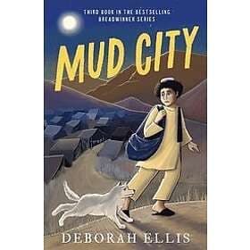 Deborah Ellis: Mud City