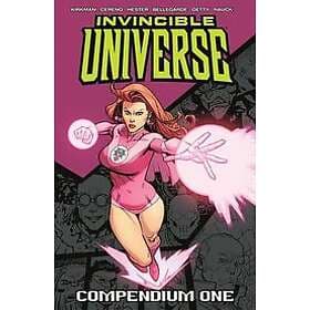 Robert Kirkman: Invincible Universe Compendium Volume 1