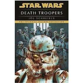 Joe Schreiber: Star Wars: Death Troopers