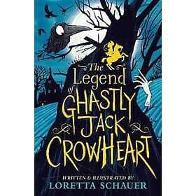 The Legend of Ghastly Jack Crowheart