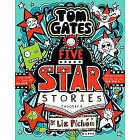 Tom Gates: Five Star Stories