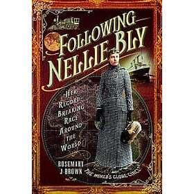 Following Nellie Bly