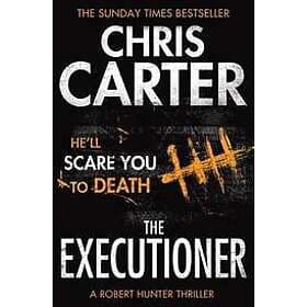 Chris Carter: The Executioner