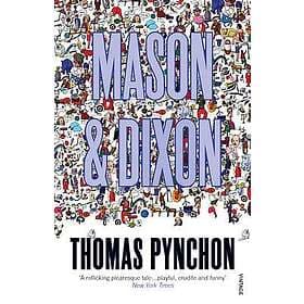 Thomas Pynchon: Mason & Dixon