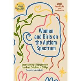 Sarah Hendrickx, Jess Hendrickx: Women and Girls on the Autism Spectrum, Second