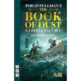 The Book of Dust – La Belle Sauvage