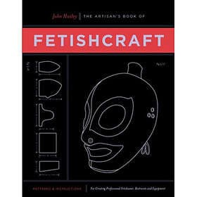 The Artisan's Book of Fetishcraft (häftad, eng)