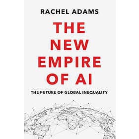 The New Empire of AI