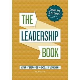 The Leadership Book by Neil Jurd (häftad, eng)