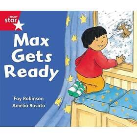 Rigby Star Guided Reception: Red Level: Max Gets Ready Pupil Book (single)
