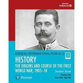 Pearson Edexcel International GCSE (9-1) History: The Origins and Course of the 