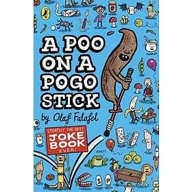 A Poo on a Pogo Stick The Funniest Joke Book Ever