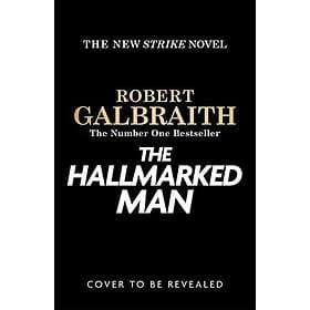 The Hallmarked Man Cormoran Strike Book 8