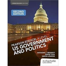 Pearson Edexcel A Level US Government and Politics Second Edition