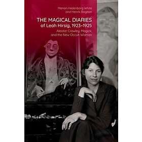 The Magical Diaries of Leah Hirsig, 1923-1925