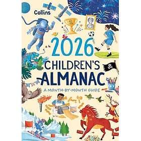 2026 Children’s Almanac A MonthbyMonth Guide to Nature, Astronomy, Sports, Scien