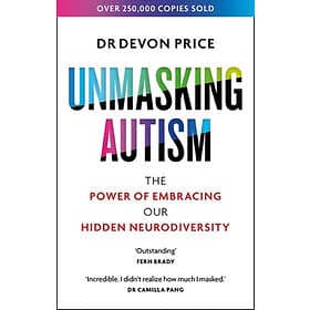Unmasking Autism The Power of Embracing Our Hidden Neurodiversity