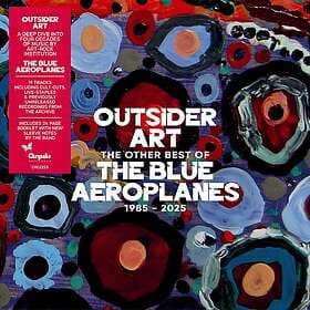 Blue Aeroplanes Outsider Art: The Other Of The Blue Aeroplanes 19852025 CD