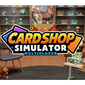 Card Shop Simulator Multiplayer (PC)