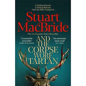 And the Corpse Wore Tartan (inbunden, eng)