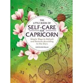 The Little Book of Self-Care for Capricorn
