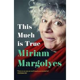 This Much Is True 'there's Never Been A Memoir So Packed With Eye-po