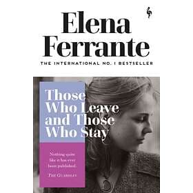 Those Who Leave And Stay