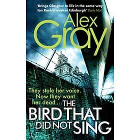 The Bird That Did Not Sing