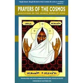 Prayers of the Cosmos