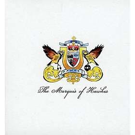 Hawkes Marquis: Marquis Of Hawkes CD