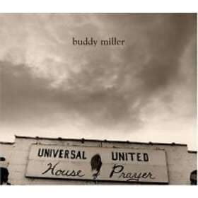 Miller Buddy: Universal United House Of Prayer CD