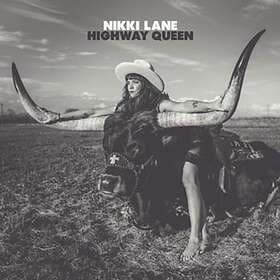Lane Nikki: Highway queen (Vinyl)