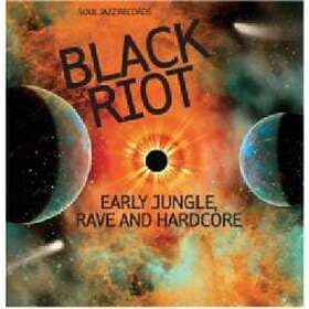 Black Riot Early Jungle Rave And Hardcore CD