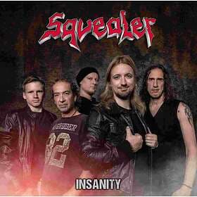 Squealer: Insanity CD