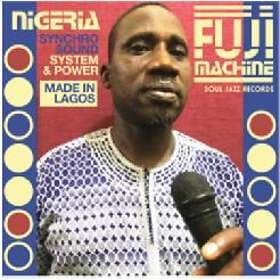 Nigeria Fuji Machine: Synchro Sound System & ... (Vinyl)