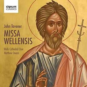 Tavener: Missa Wellensis (Matthew Owens) CD