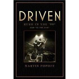 Driven: Rush In The 90s And 'in The End'