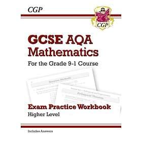 GCSE Maths AQA Exam Practice Workbook: Higher for the Grade 9-1 Cour