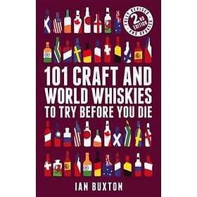 A0003d 101 Craft and World Whiskies to Try Befo