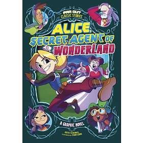 Alice, Secret Agent Of Wonderland