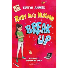 Ruby Ali's Mission Break Up: A Bloomsbury Reader