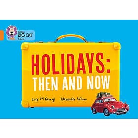 Holidays: Then And Now