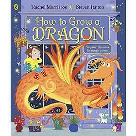 How To Grow A Dragon