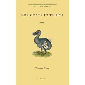 Fur Coats In Tahiti