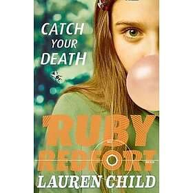 Catch Your Death