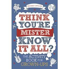 Think You're Mister Know-it-All?