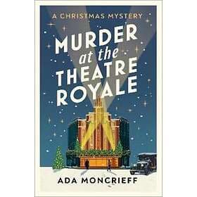Murder At The Theatre Royale